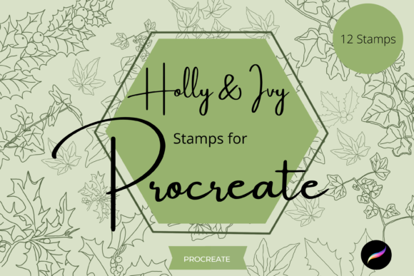 Unlocking Festive Creativity with Holly Ivy Procreate Stamps